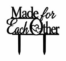 Made for each other